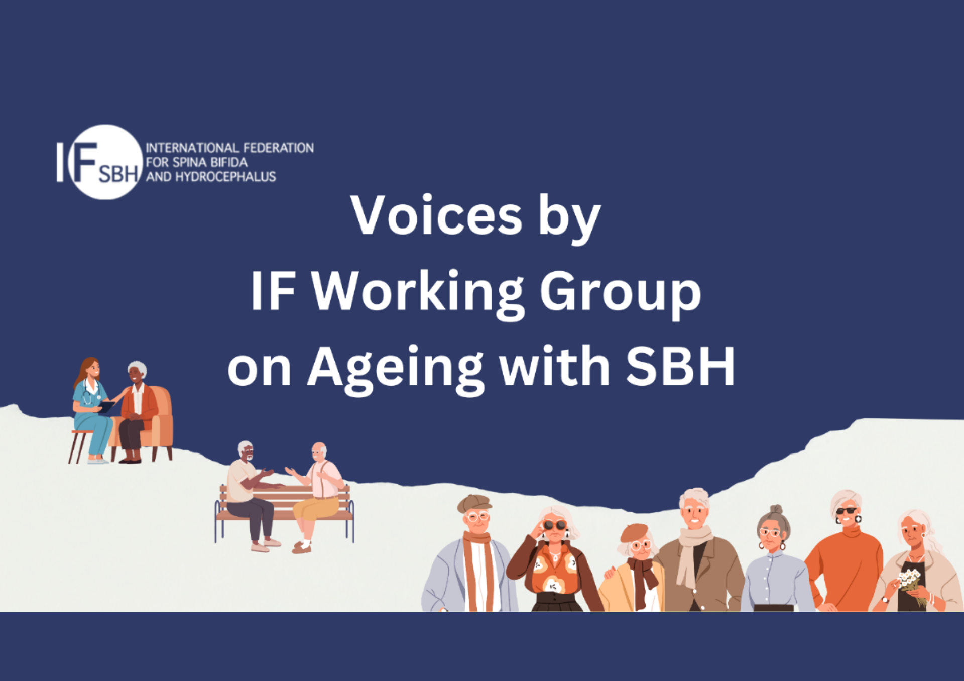 IF Working Group on Ageing with SBH