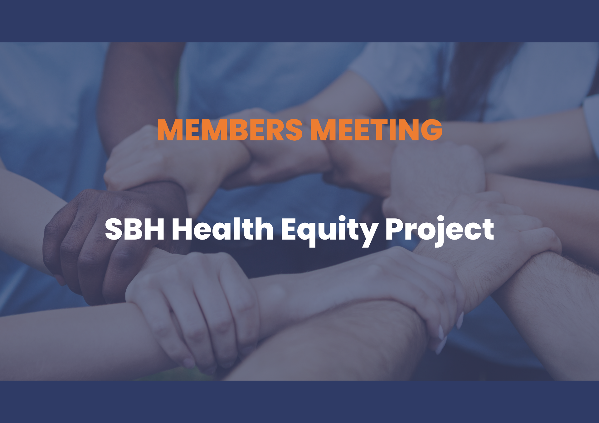 SBH Health Equity Project Meeting