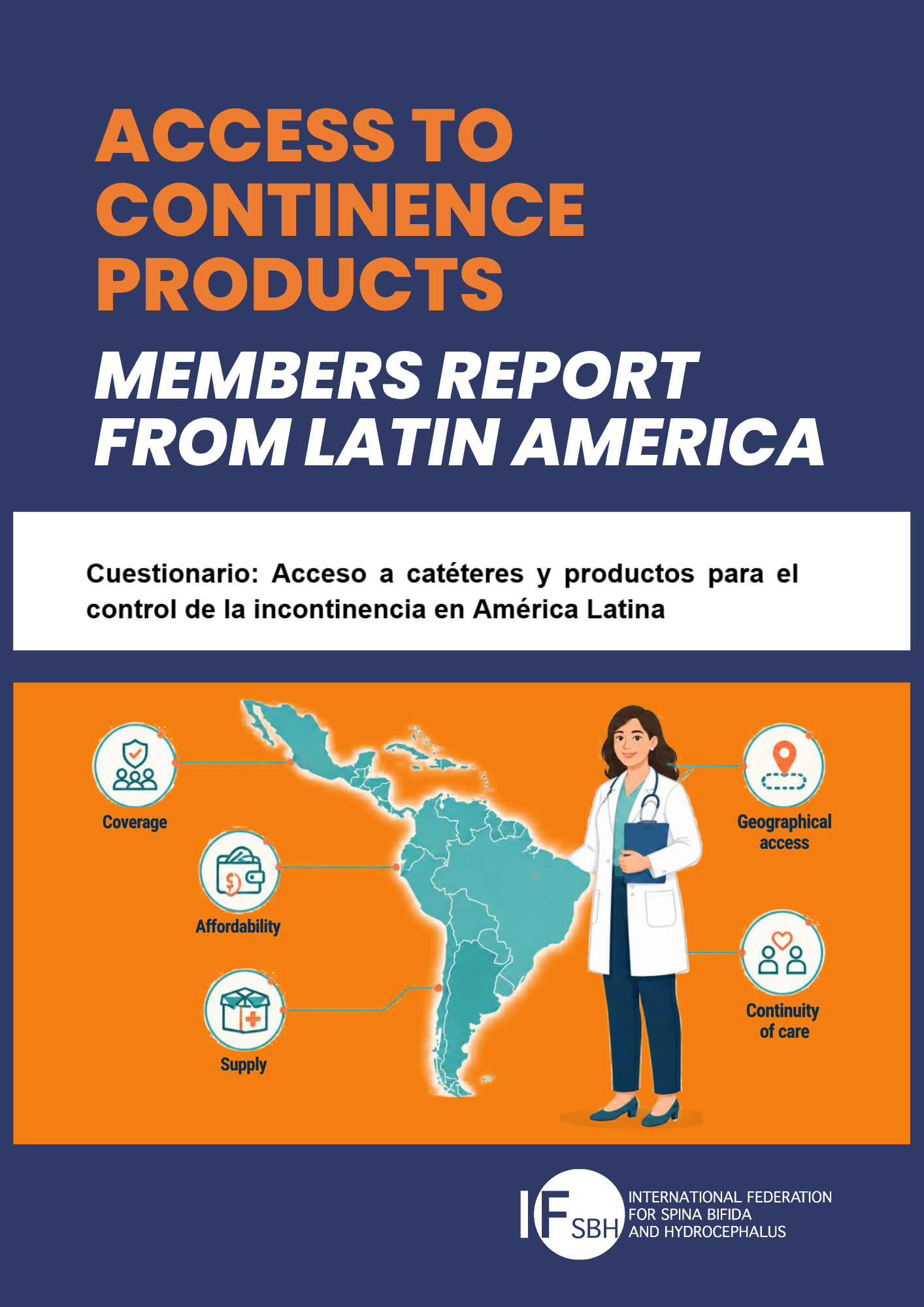 Access to continence products members report from Latin America